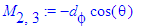 M[2,3] := -d[phi]*cos(theta)
