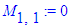M[1,1] := 0