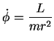 $\displaystyle \dot{\phi}=\frac{L}{mr^2}$