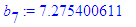 b[7] := 7.275400611