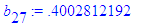 b[27] := .4002812192