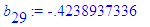 b[29] := -.4238937336