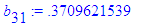 b[31] := .3709621539