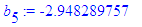 b[5] := -2.948289757